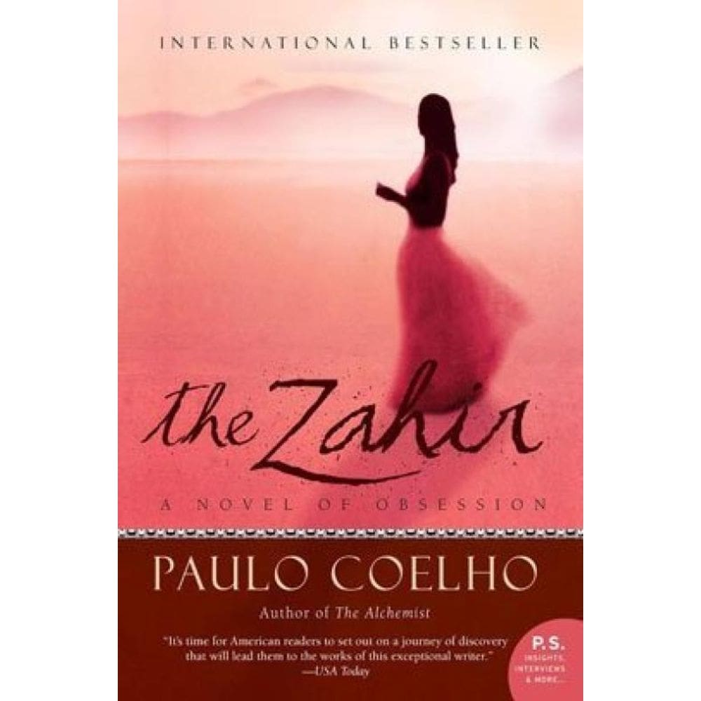 The Zahir - A Novel Of Obsession