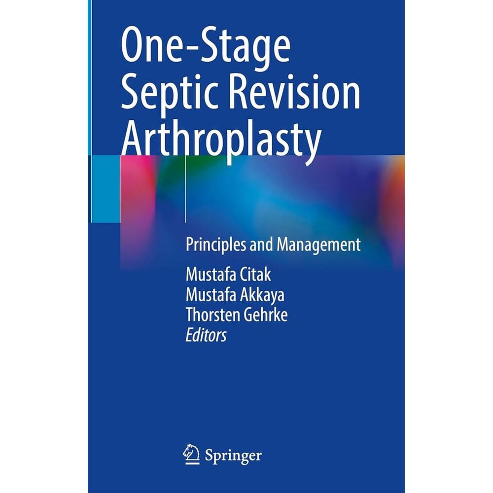 One Stage Septic Revision Arthroplasty