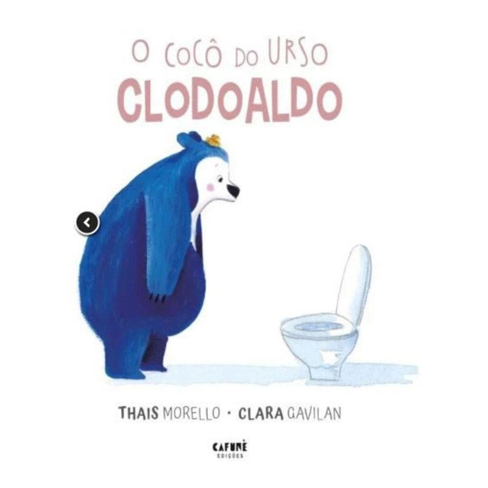 O Cocô Do Urso Clodoaldo