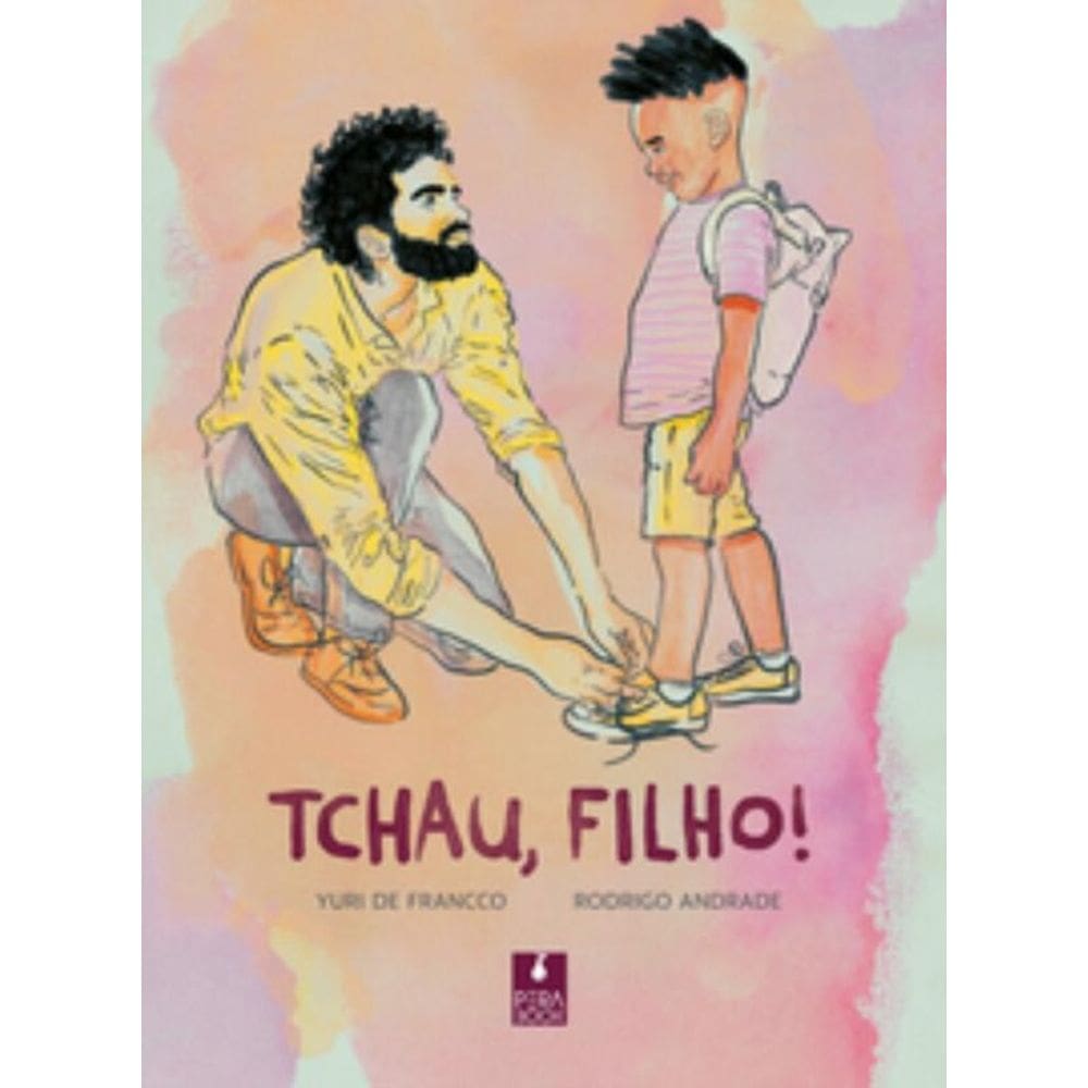 Tchau, filho!