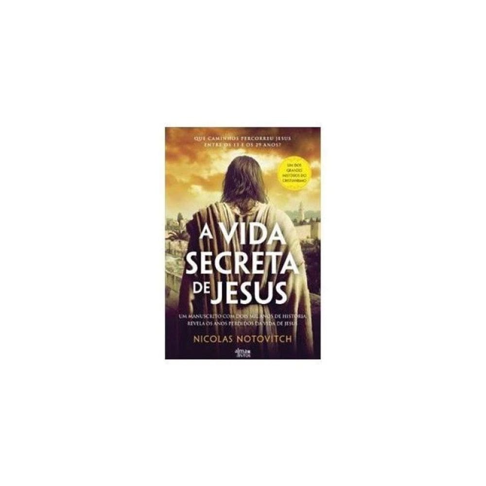 A Vida Secreta De Jesus