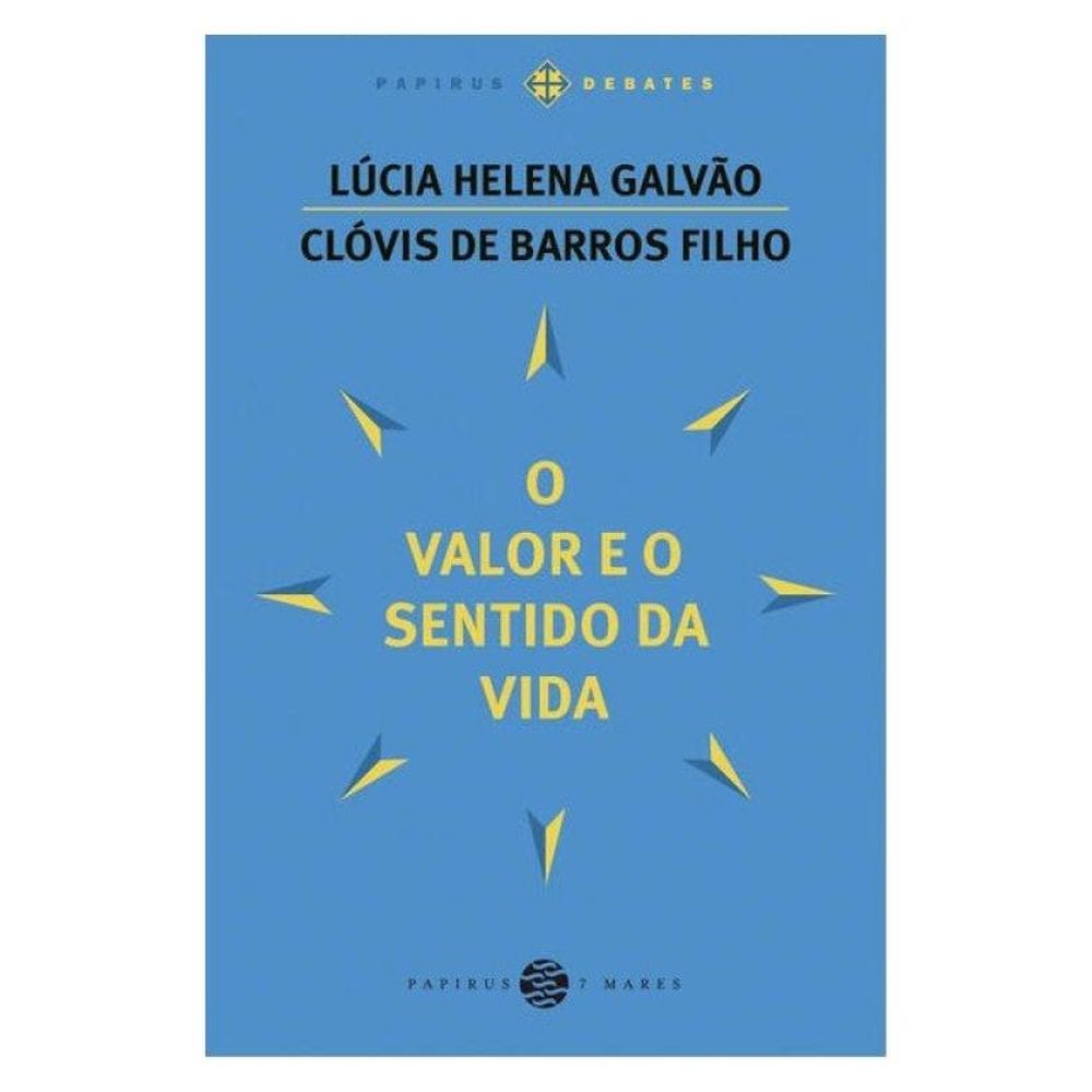 O Valor E O Sentido Da Vida