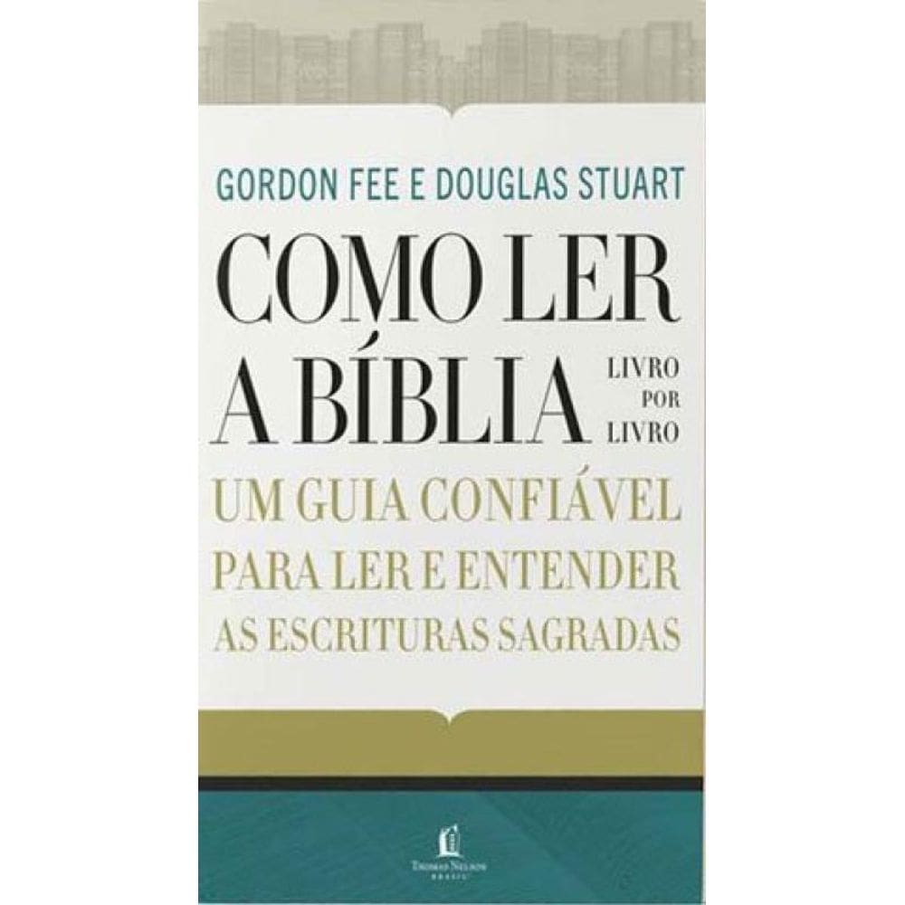 Como Ler A Bíblia Livro Por Livro