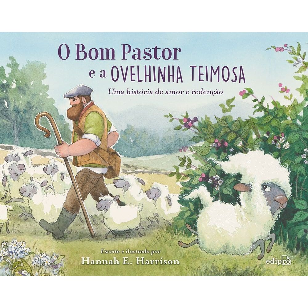 O Bom Pastor E A Ovelhinha Teimosa
