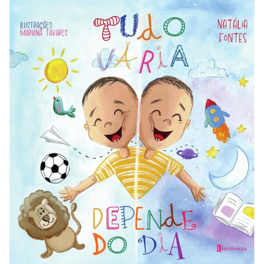 Tudo varia depende do dia