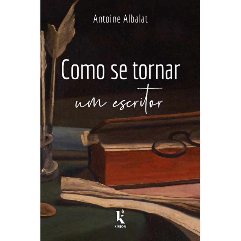 Como se tornar um escritor (Antoine Albalat)