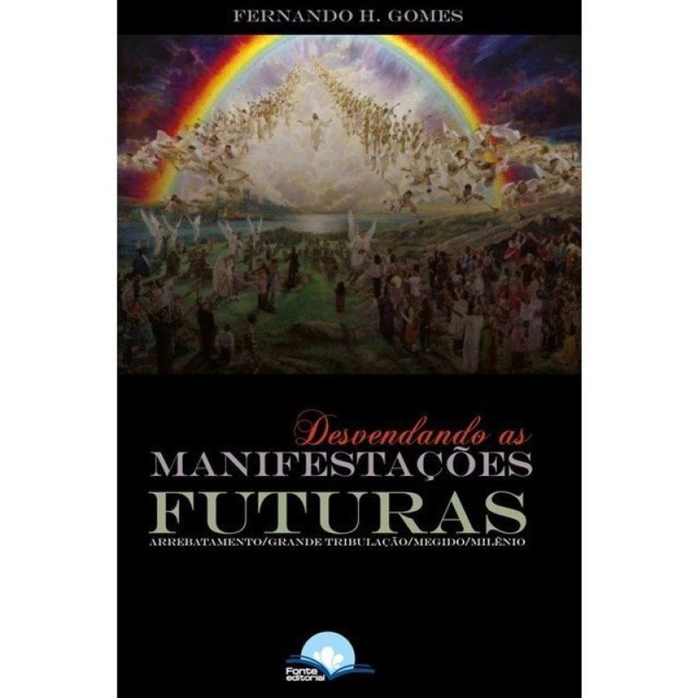 Desvendando As Manifestações Futuras
