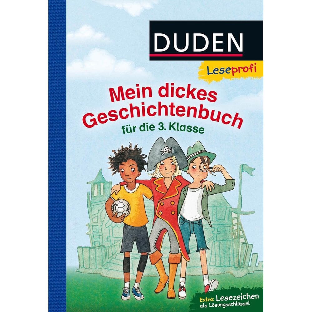 Leseprofi - Mein dickes Geschichtenbuch für die 3. Klasse Capa dura – 23 fevereiro 2017 (Livraria Alemã)
