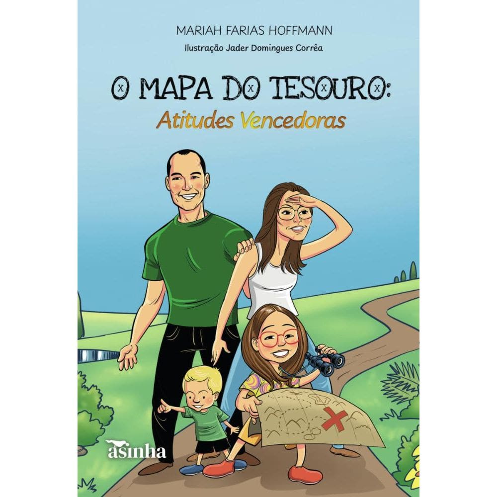 O mapa do tesouro: atitudes vencedoras