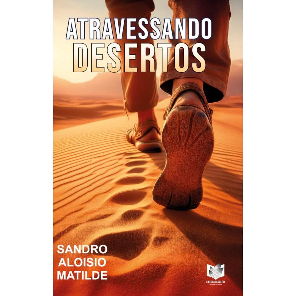 Atravessando desertos