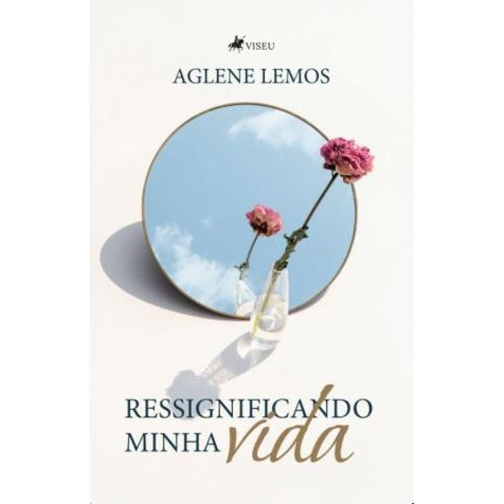 Ressignificando minha vida
