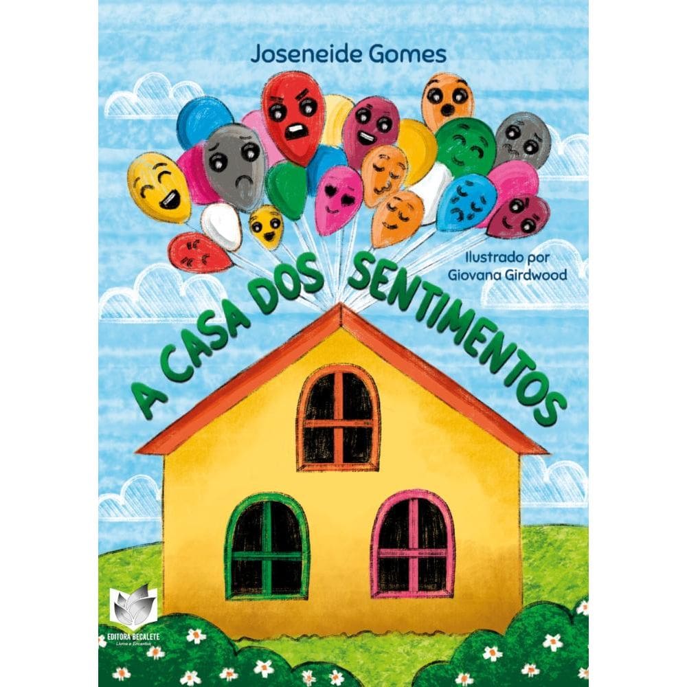 A casa dos sentimentos
