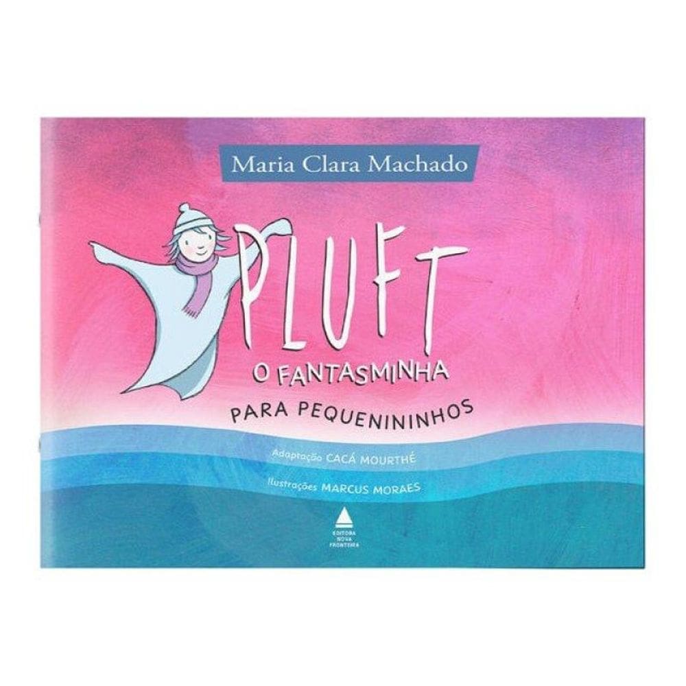 Pluft, O Fantasminha Para Pequenininhos