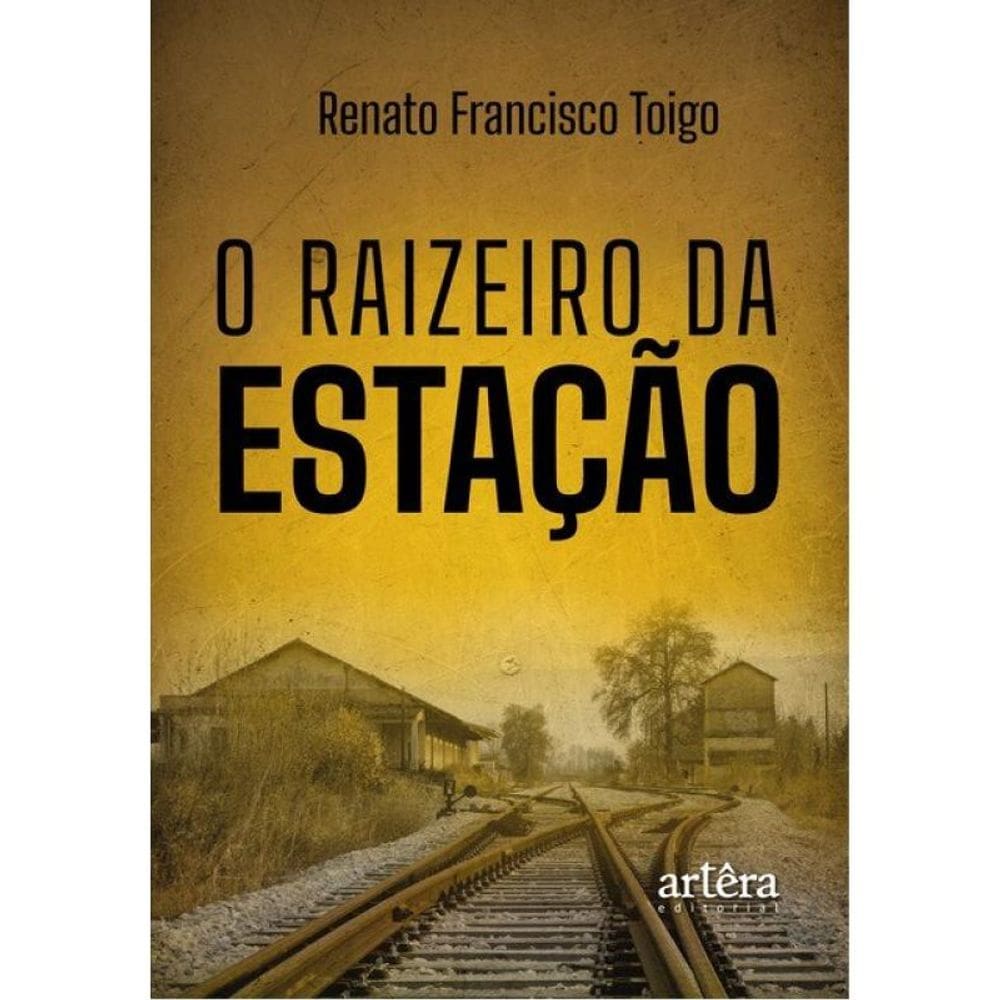 O Raizeiro Da Estação