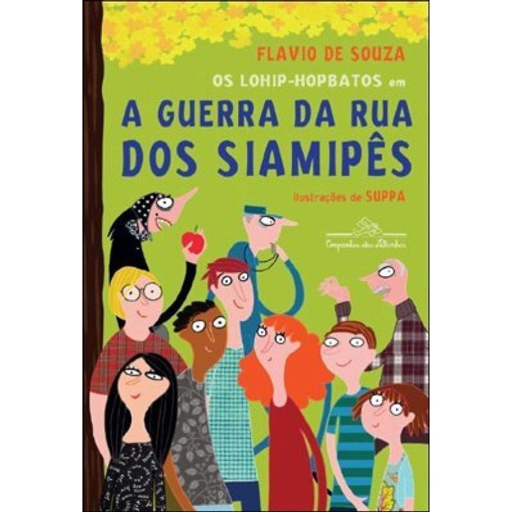 Os Lohip-Hopbatos Em A Guerra Da Rua Dos Siamipês