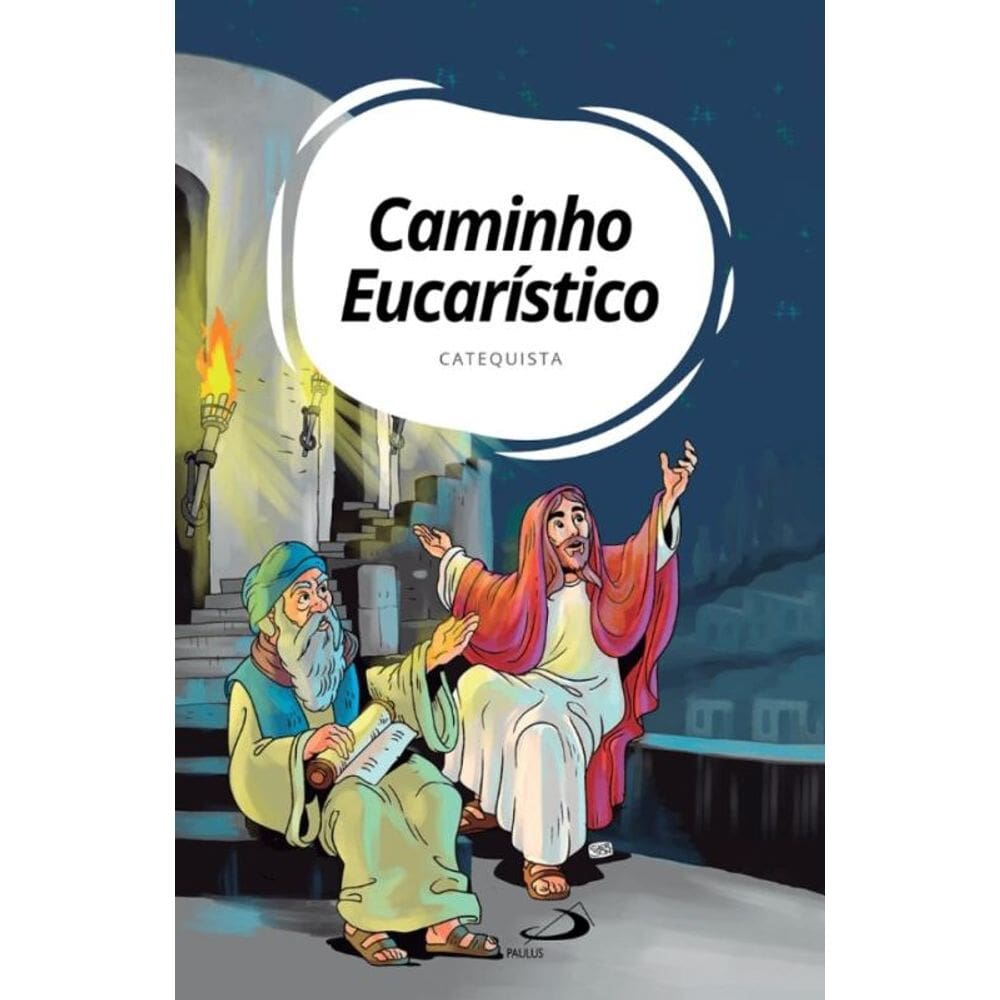 Caminho Eucarístico - Catequista