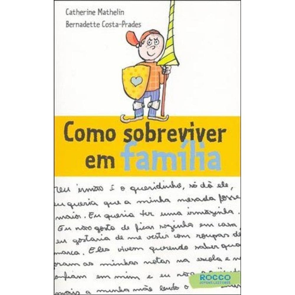 Como Sobreviver Em Família