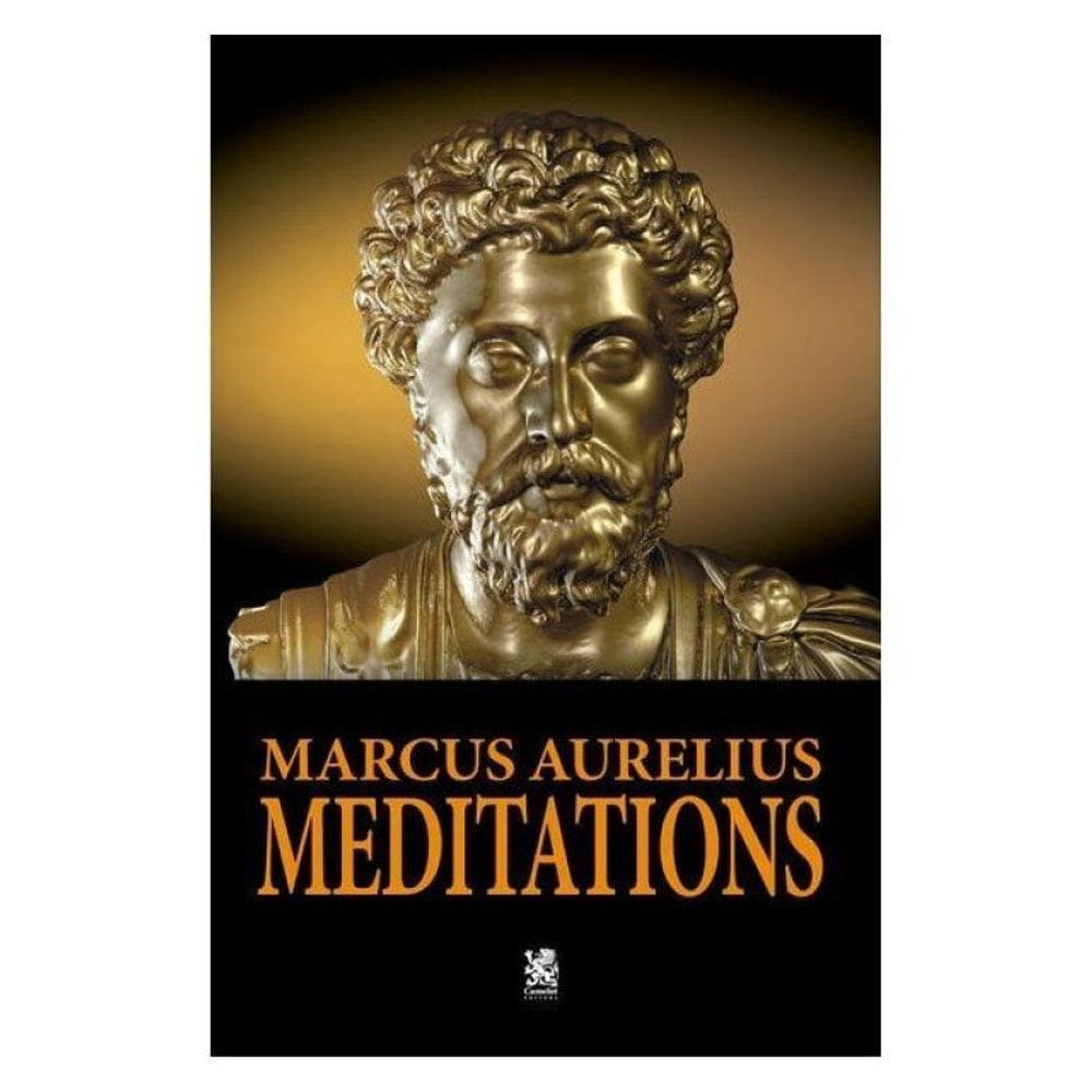 Meditations By Marcus Aurelius