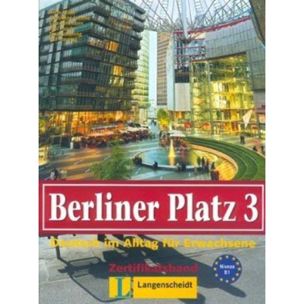 Berliner Platz 3 Lehr- Und Arbeitsbuch Mit Cd