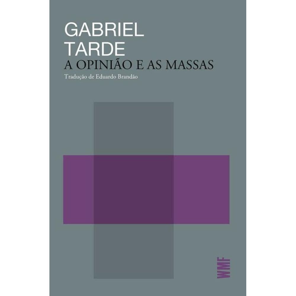 A Opinião E As Massas