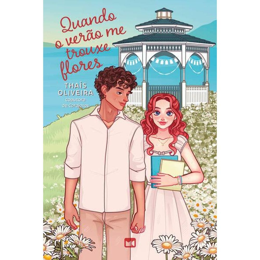 Quando o Verão Me Trouxe Flores