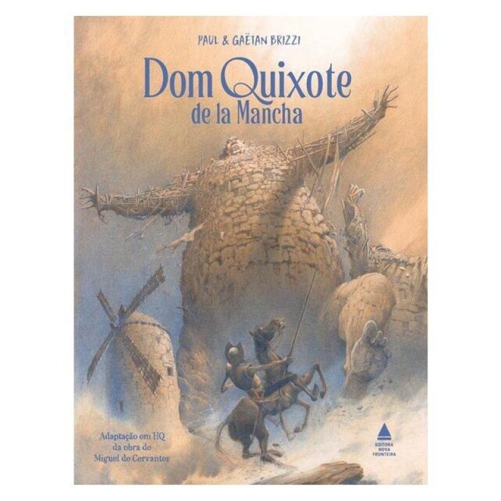 Dom Quixote De La Mancha