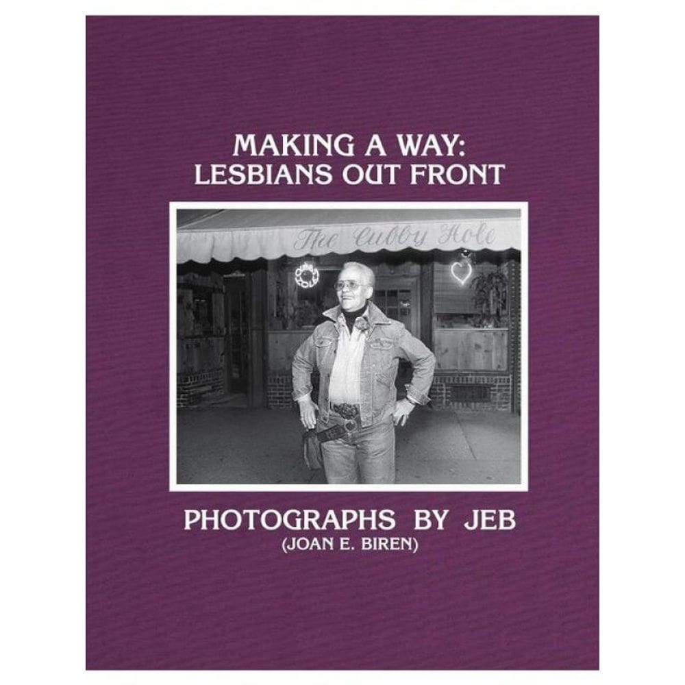 Making A Way: Lesbians Out Front