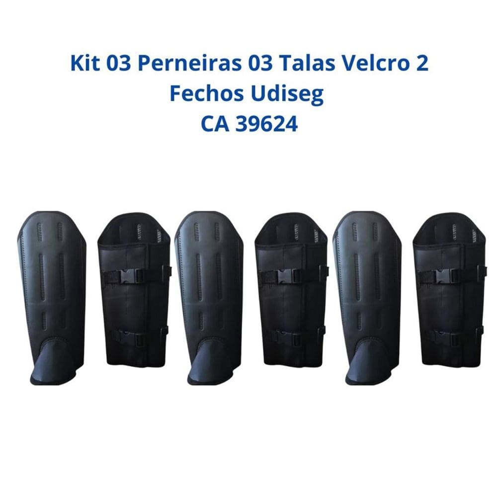 Kit 03 Perneiras 03 Talas fecho aderente 2 Fechos Proteção Reforçada Udiseg CA 39624