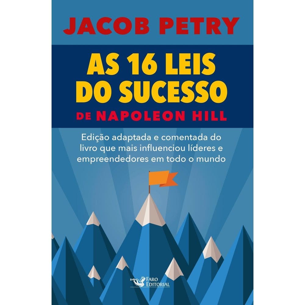 As 16 Leis do Sucesso de Napoleon Hill