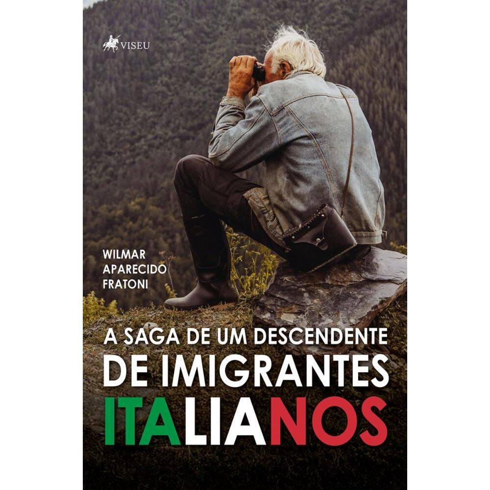 A Saga de um descendente de imigrantes italianos
