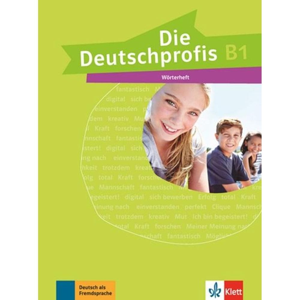 Die Deutschprofis B1 - Wörterheft