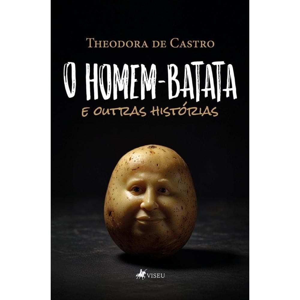 O homem-batata e outras histórias
