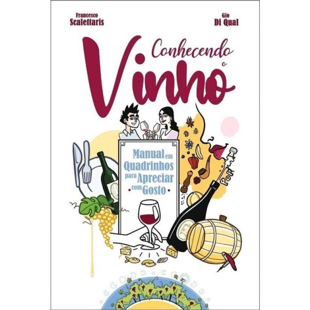 Conhecendo O Vinho