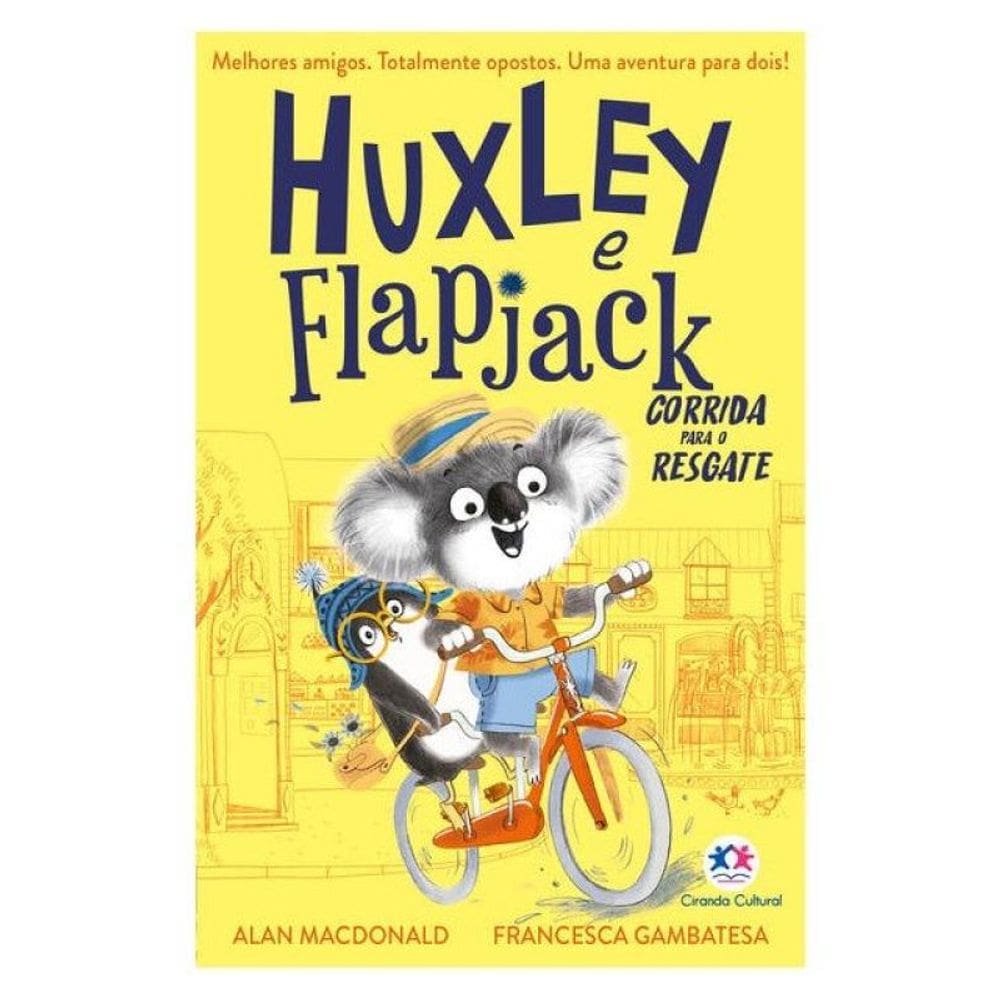 Huxley E Flapjack - Corrida Para O Resgate