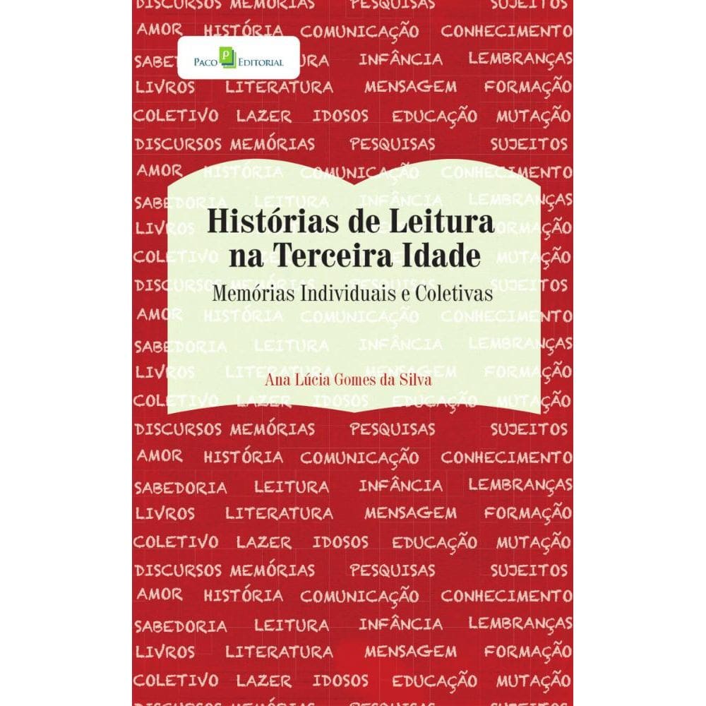 Histórias de Leitura na Terceira Idade