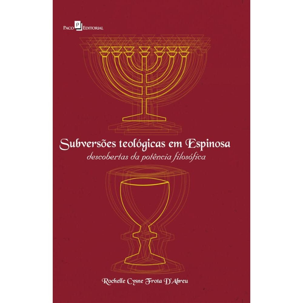 Subversões teológicas em Espinosa