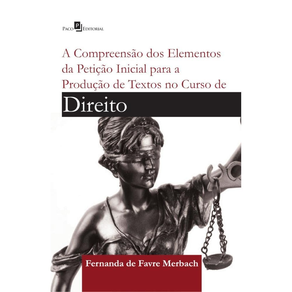 A Compreensão dos Elementos da Petição Inicial no Curso de Direito