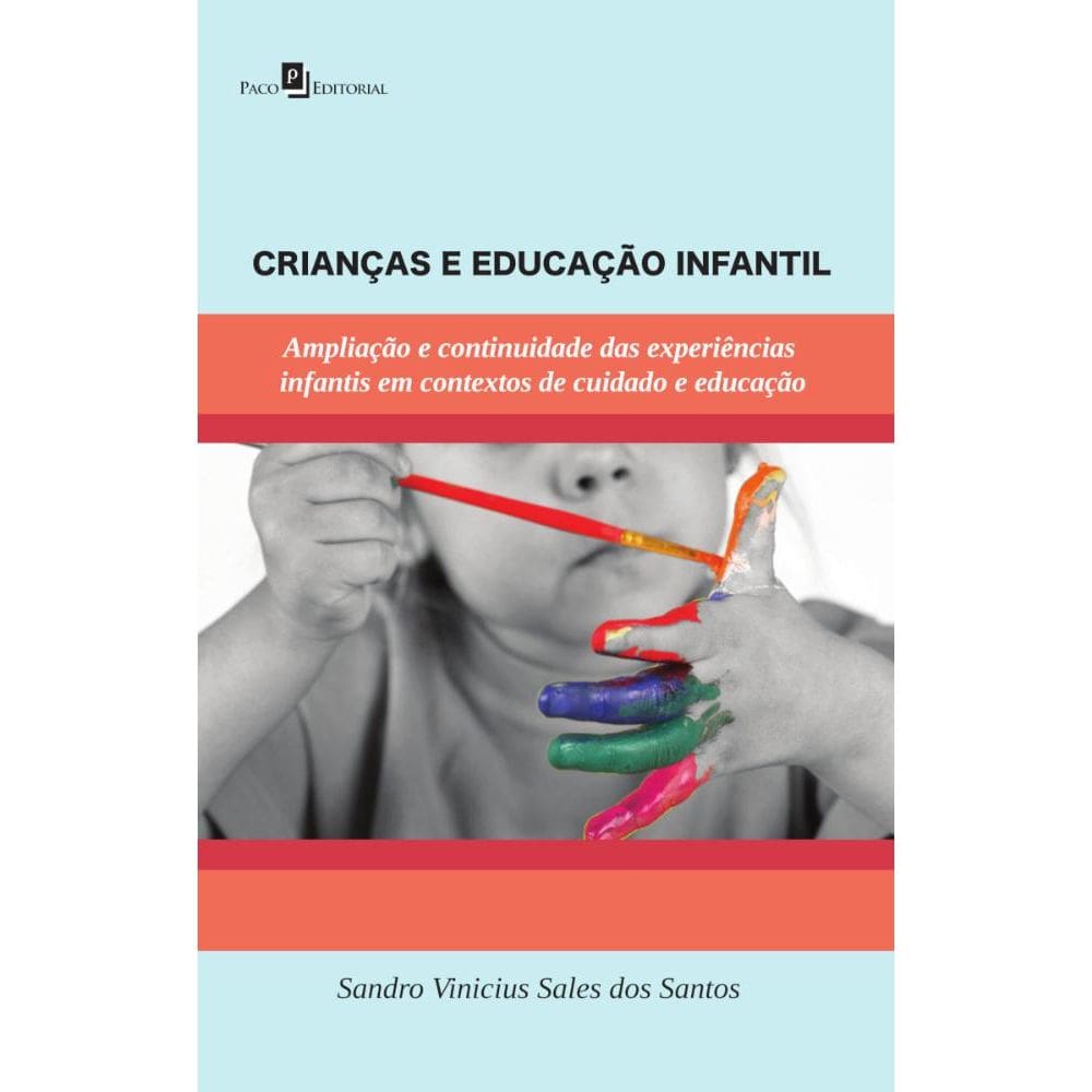 Crianças e Educação Infantil