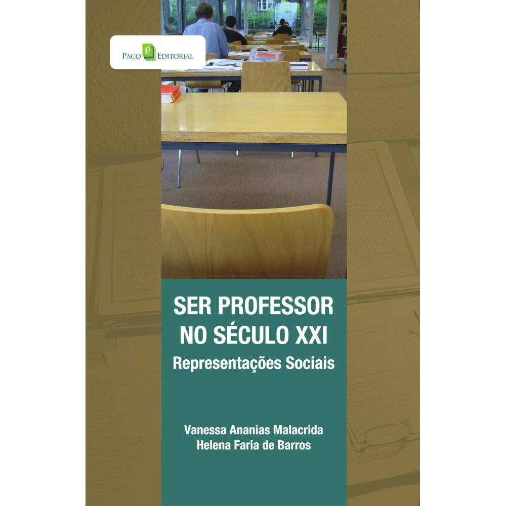 Ser Professor no Século XXI