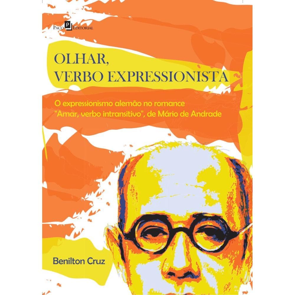 Olhar, Verbo Expressionista