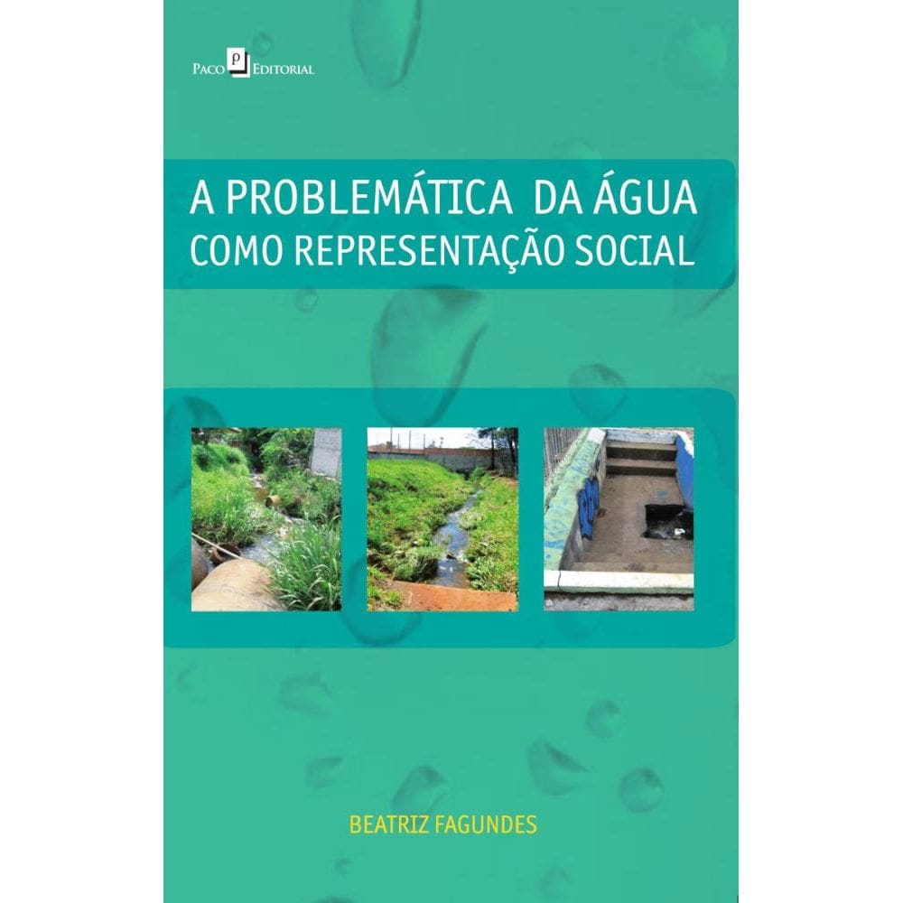 A Problemática da Água Como Representação Social