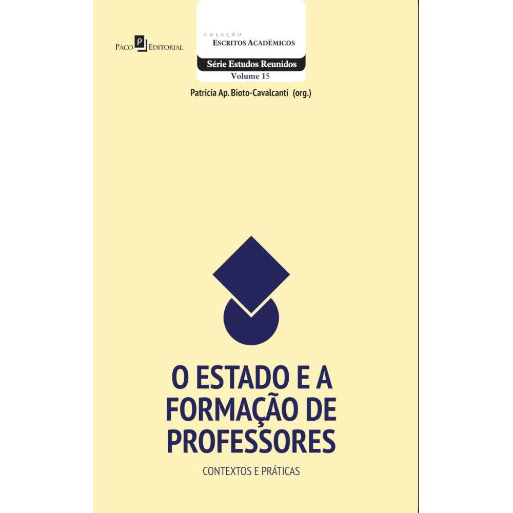 O Estado e a Formação de Professores