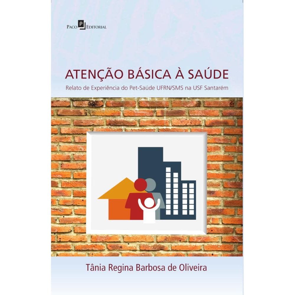 Atenção Básica à Saúde