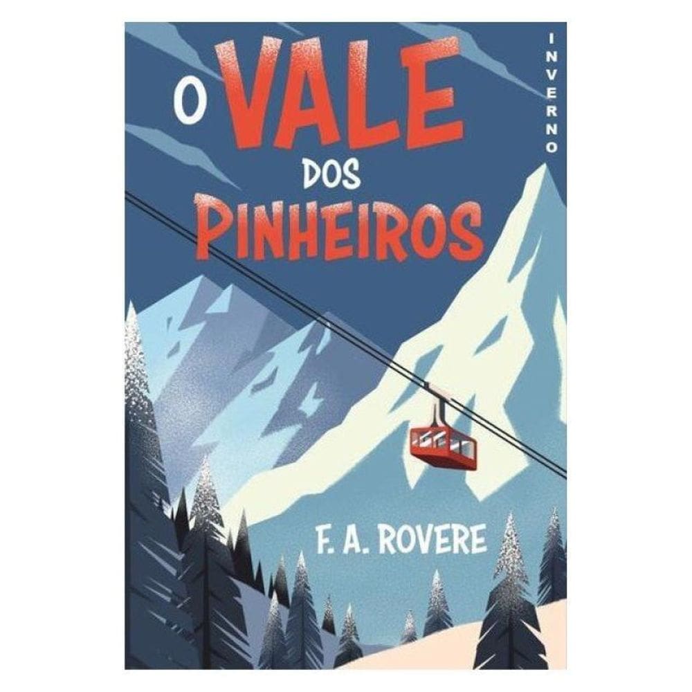 O Vale Dos Pinheiros