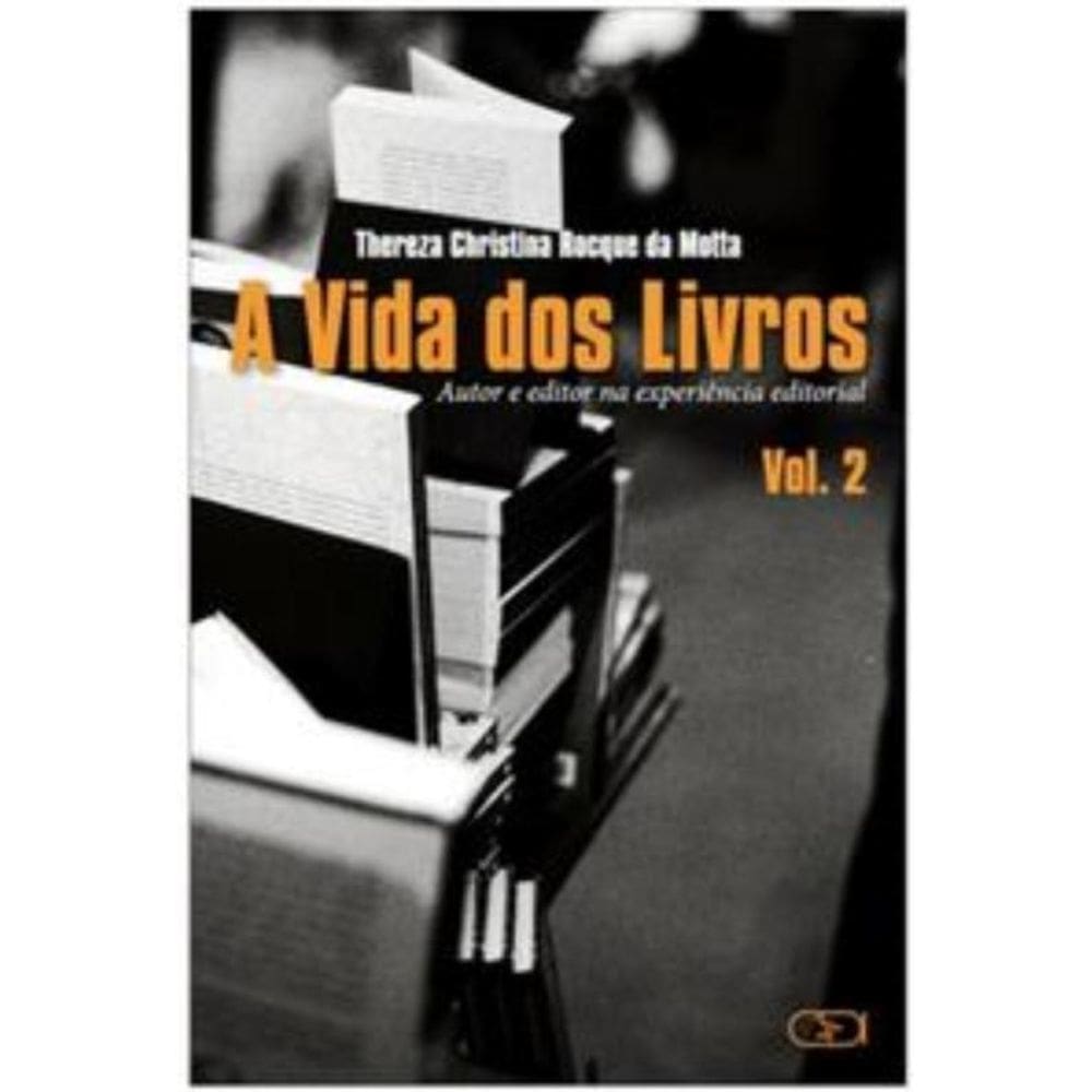 A vida dos livros : Volume 2