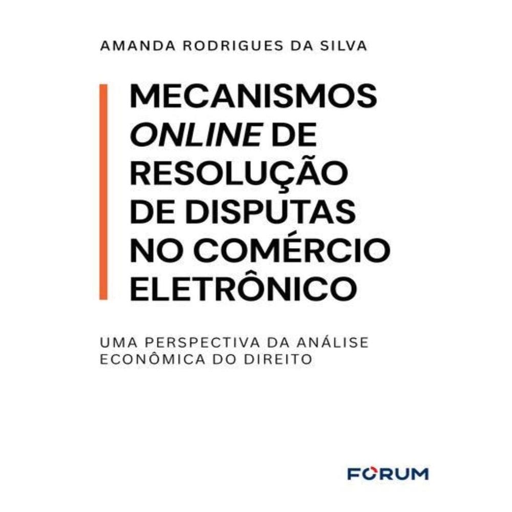 Mecanismos Online De Resolucao De Disputas No Comercio Eletronico