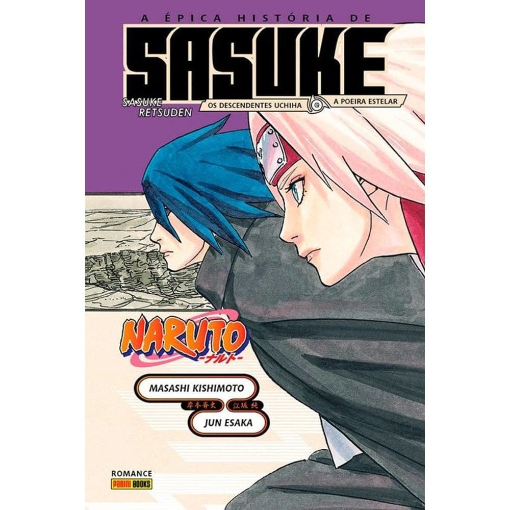 Naruto - A Épica História de Sasuke: Os Descendentes de Uchiha e a Sacra Poeira Estelar