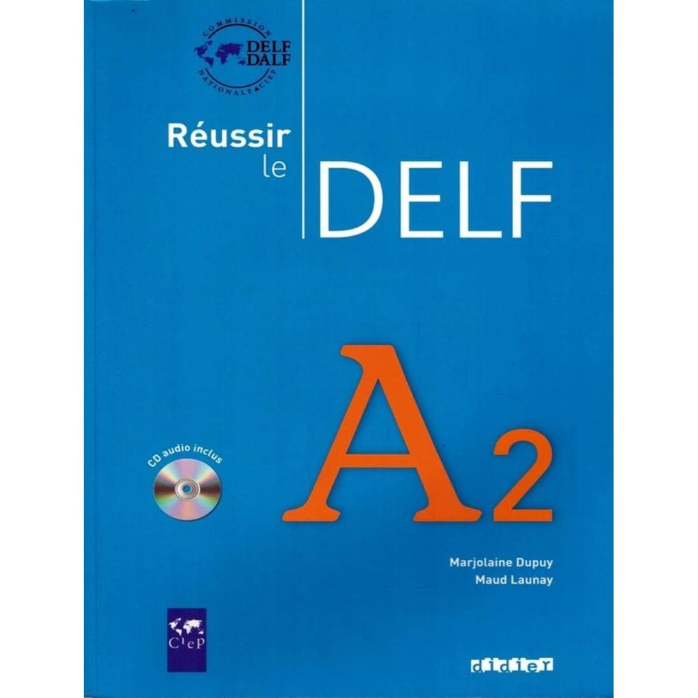 Reussir Le Delf A2 - Livre + Didierfle.App