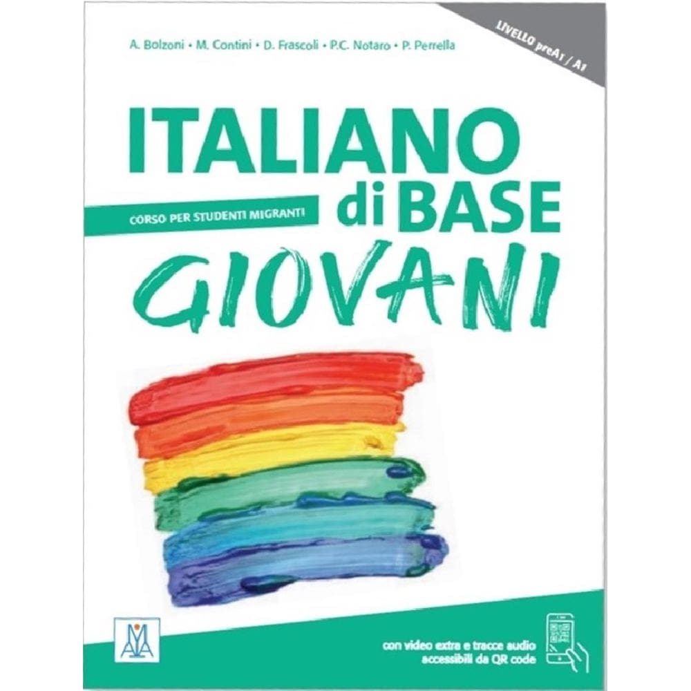 Italiano Di Base Giovani - Libro + Audio E Video Online