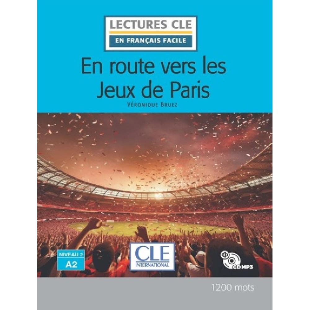 En Route Vers Les Jeux De Paris - Niveau A2 - Livre + Cd